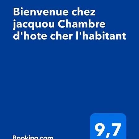 Ubytování v soukromí Bienvenue Chez Jacquou D'hote